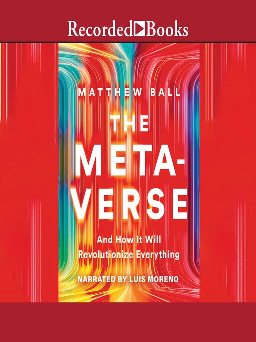 Title details for The Metaverse by Matthew Ball - Wait list